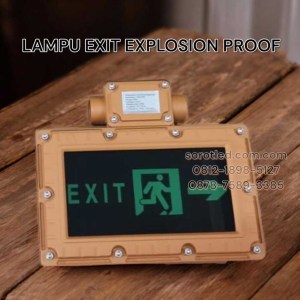 lampu exit anti ledak
